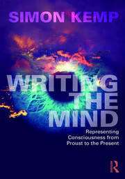 Writing the Mind: Representing Consciousness from Proust to the Present book cover