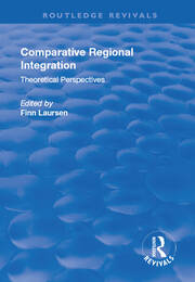 Comparative Regional Integration: Theoretical Perspectives book cover