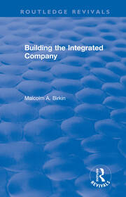 Building the Integrated Company book cover