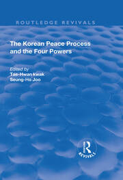 The Korean Peace Process and the Four Powers book cover