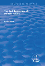 The Dark Landscape of Modern Fiction book cover