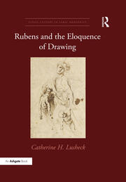 Rubens and the Eloquence of Drawing book cover