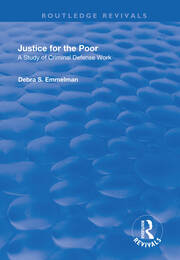 Justice for the Poor: A Study of Criminal Defence Work book cover