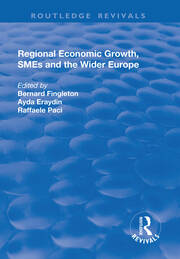Regional Economic Growth, SMEs and the Wider Europe book cover