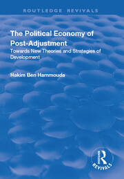 The Political Economy of Post-adjustment: Towards New Theories and Strategies of Development book cover