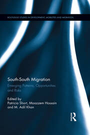 South-South Migration: Emerging Patterns, Opportunities and Risks book cover