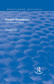 Korean Shamanism: The Cultural Paradox book cover