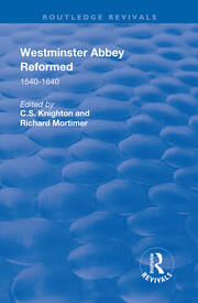 Westminster Abbey Reformed: 1540–1640 book cover