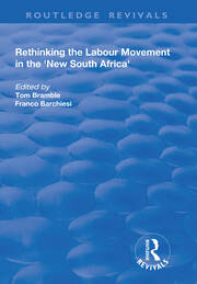 Rethinking the Labour Movement in the 'New South Africa' book cover