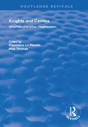 Knights and Castles: Minorities and Urban Regeneration book cover