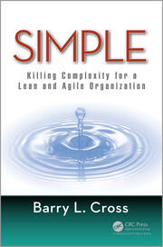 Simple: Killing Complexity for a Lean and Agile Organization book cover
