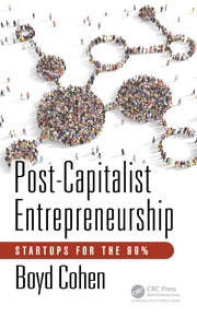 Post-Capitalist Entrepreneurship: Startups for the 99% book cover