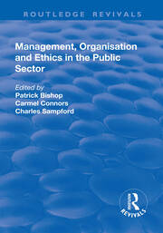 Management, Organisation, and Ethics in the Public Sector book cover