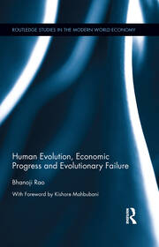 Human Evolution, Economic Progress and Evolutionary Failure book cover