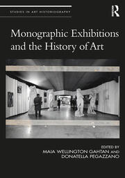 Monographic Exhibitions and the History of Art book cover