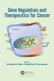 Gene Regulation and Therapeutics for Cancer book cover