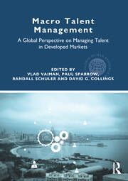 Macro Talent Management: A Global Perspective on Managing Talent in Developed Markets book cover