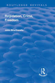 Regulation, Crime and Freedom book cover