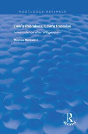 Law's Premises, Law's Promise: Jurisprudence After Wittgenstein book cover