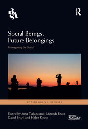 Social Beings, Future Belongings: Reimagining the Social book cover