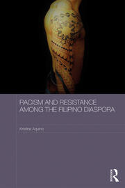 Racism and Resistance among the Filipino Diaspora: Everyday Anti-racism in Australia book cover