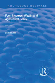 Farm Incomes, Wealth and Agricultural Policy book cover
