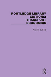 Routledge Library Editions: Transport Economics book cover