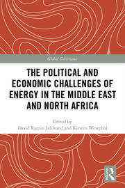 The Political and Economic Challenges of Energy in the Middle East and North Africa book cover