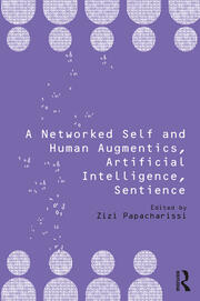 A Networked Self and Human Augmentics, Artificial Intelligence, Sentience book cover