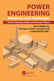 Power Engineering: Advances and Challenges, Part A: Thermal, Hydro and Nuclear Power book cover