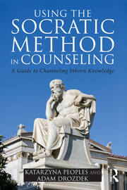 Using the Socratic Method in Counseling: A Guide to Channeling Inborn Knowledge book cover