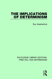 The Implications of Determinism book cover