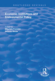 Economic Institutions and Environmental Policy book cover