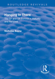 Hanging in There: The G7 and G8 Summit in Maturity and Renewal: The G7 and G8 Summit in Maturity and Renewal book cover