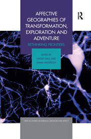 Affective Geographies of Transformation, Exploration and Adventure: Rethinking Frontiers book cover