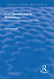 From Dictatorship to Democracy: Economic Policy in Malawi 1964-2000 book cover