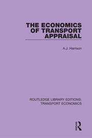 The Economics of Transport Appraisal book cover