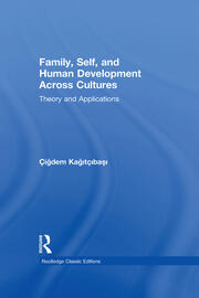 Family, Self, and Human Development Across Cultures: Theory and Applications book cover