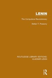 Lenin: The Compulsive Revolutionary book cover