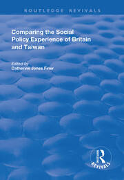 Comparing the Social Policy Experience of Britain and Taiwan book cover