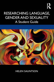 Researching Language, Gender and Sexuality: A Student Guide book cover