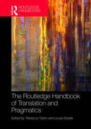 The Routledge Handbook of Translation and Pragmatics book cover