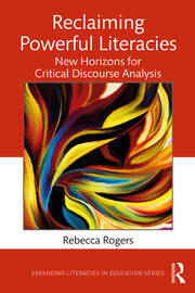 Reclaiming Powerful Literacies: New Horizons for Critical Discourse Analysis book cover