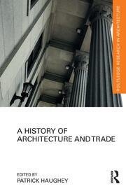 A History of Architecture and Trade book cover