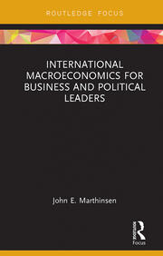 International Macroeconomics for Business and Political Leaders book cover
