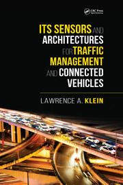 ITS Sensors and Architectures for Traffic Management and Connected Vehicles book cover