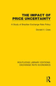 The Impact of Price Uncertainty: A Study of Brazilian Exchange Rate Policy book cover