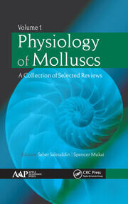 Physiology of Molluscs: A Collection of Selected Reviews, Two-Volume Set book cover