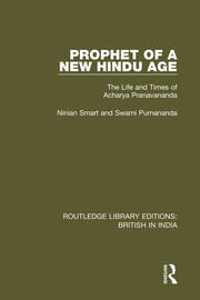 Prophet of a New Hindu Age: The Life and Times of Acharya Pranavananda book cover