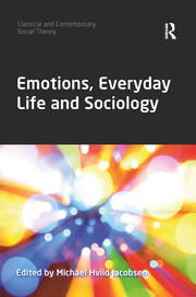 Emotions, Everyday Life and Sociology book cover